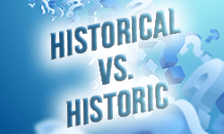 Historical-vs-historic-01